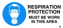 Mandatory - Respiratory Protection Must be Worn in this Area